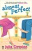 Almost Perfect (Perfect Trilogy, #1)