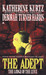 The Lodge of the Lynx (Adept #2)