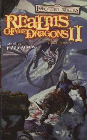 Realms of the Dragons II (Forgotten Realms: Anthologies #10)