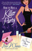 How to Host a Killer Party by Penny Warner How to Host a Killer Party by Penny Warner