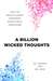 A Billion Wicked Thoughts: What the World's Largest Experiment Reveals about Human Desire