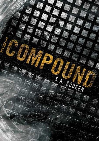 The Compound (The Compound, #1)