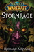 Stormrage (World of Warcraft, #7)