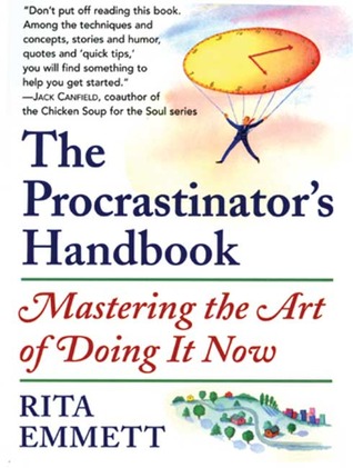 The Procrastinator's Handbook - Rita Emmett