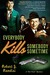Everybody Kills Somebody Sometime (Rat Pack Mysteries)