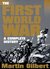 The First World War: A Complete History