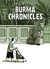 Burma Chronicles by Guy Delisle Burma Chronicles by Guy Delisle