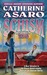 Schism by Catherine Asaro Schism by Catherine Asaro