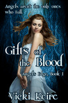 Gifts of the Blood (The Angel's Edge, #1)