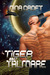 Tiger of Talmare (Frontiers of Love, #1)