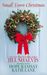 Small Town Christmas (Lucky Harbor, #2.5, Deep in the Heart of Texas #2.5, Last Chance #2.5)