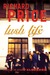Lush Life by Richard Price Lush Life by Richard Price