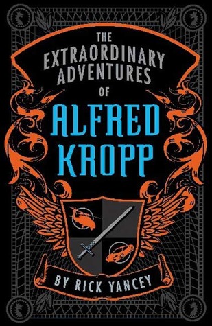 The Extraordinary Adventures of Alfred Kropp (Alfred Kropp, #1)