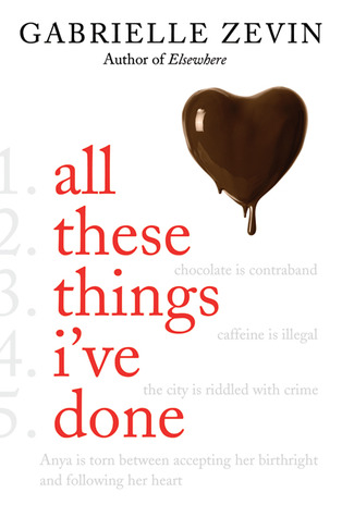 All These Things I've Done (Birthright, #1)