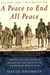 A Peace to End All Peace: The Fall of the Ottoman Empire and the Creation of the Modern Middle East