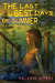 The Last Best Days of Summer by Valerie Hobbs The Last Best Days of Summer by Valerie Hobbs