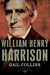 William Henry Harrison (The American Presidents, #9)