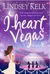 I Heart Vegas (I Heart, #4)