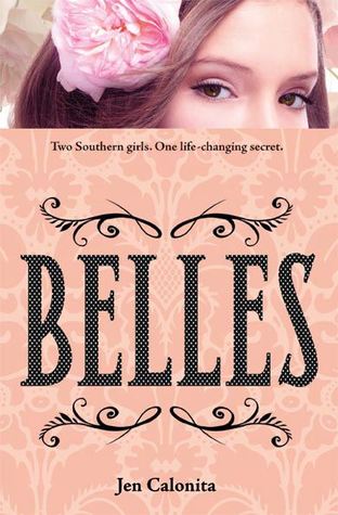 Belles (Belles, #1)