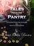 Tales from the Pantry by Shari Owen Brown Tales from the Pantry by Shari Owen Brown