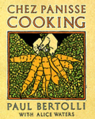 Chez Panisse Cooking