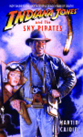 Indiana Jones and the Sky Pirates (Indiana Jones: Prequels Vol.7)