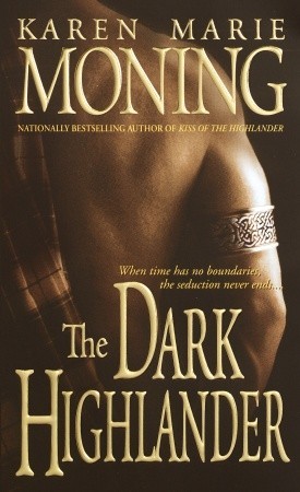 The Dark Highlander (Highlander, #5)