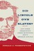 Did Lincoln Own Slaves?: And Other Frequently Asked Questions About Abraham Lincoln