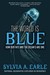 The World Is Blue by Sylvia A. Earle The World Is Blue by Sylvia A. Earle