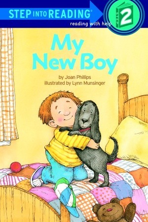 My New Boy (Step Into Reading, Step 2)