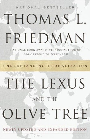 The Lexus and the Olive Tree: Understanding Globalization