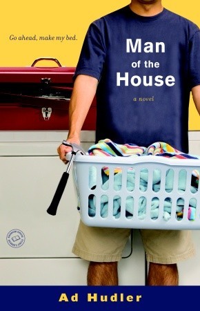 Man of the House: A Novel