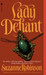 Lady Defiant (European Renaissance Duo, #2) (Ladies, #3)
