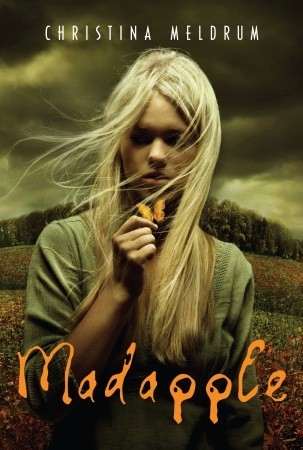 #Printcess Book Review of Madapple by Christina Meldrum
