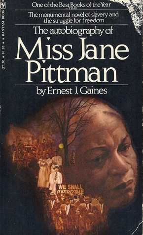 an analysis of the novel the autobiography of miss jane pittman The nook book (ebook) of the the autobiography of miss jane pittman (sparknotes literature guide) by sparknotes, ernest j gaines | at barnes & noble. an analysis of the novel the autobiography of miss jane pittman The nook book (ebook) of the the autobiography of miss jane pittman (sparknotes literature guide) by sparknotes, ernest j gaines | at barnes & noble.