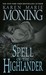 Spell of the Highlander (Highlander, #7)