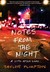 Notes from the Night: A Life After Dark