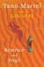 Beatrice and Virgil by Yann Martel Beatrice and Virgil by Yann Martel