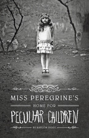 Miss Peregrine's Home for Peculiar Children (Miss Peregrine, #1)