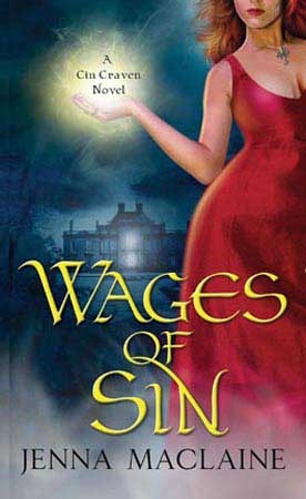 The Wages of Sin (Cin Craven #1)  - Jenna Maclaine