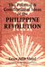 The Political and Constitutional Ideas of the Philippine Revolution