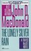 The Lonely Silver Rain (Travis McGee #21)