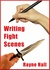 Writing Fight Scenes