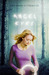 Angel Eyes (Angel Eyes, #1)