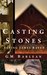 Casting Stones