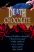 Death by Chocolate Anthology