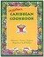 Jill Walker's Caribbean Cook Book