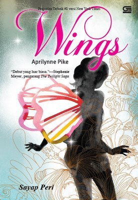 Sayap Peri (Wings, #1)