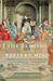 The Closing of the Western Mind: The Rise of Faith & the Fall of Reason
