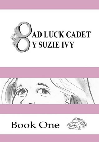 Bad Luck Cadet